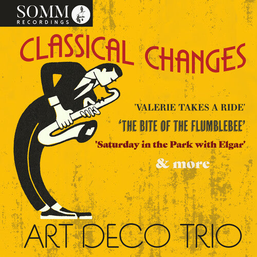 Farrington: Classical Changes / Art Deco Trio