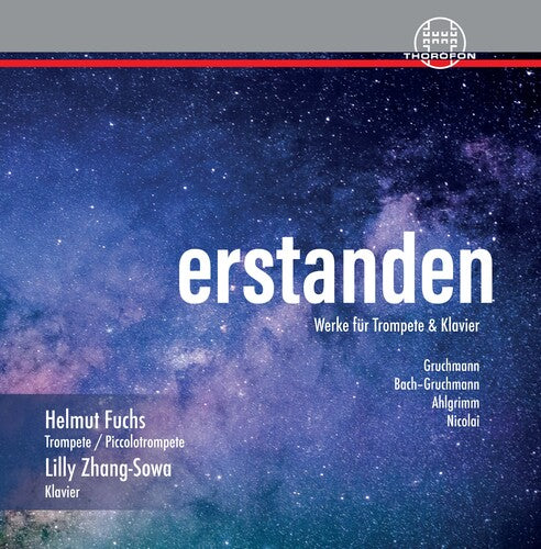 Bach, Nicolai et al: erstanden - Music for Trumpet & Piano / Fuchs, Zhang-Sowa