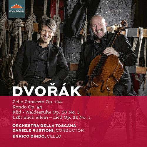 Dvořák: Works for Cello & Orchestra / Dindo, Rustioni, Orchestra della Toscana