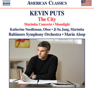 Puts: The City; Marimba Concerto; Moonlight / Alsop, Baltimore Symphony