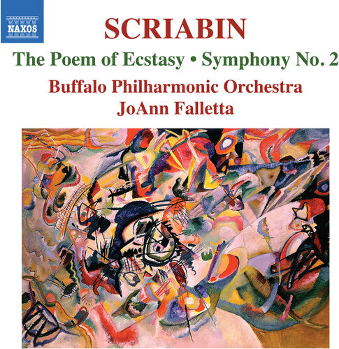 Scriabin: Poem of Ecstasy; Symphony No. 2 / Falletta, Buffalo Philharmonic