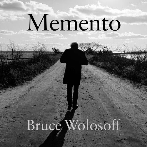 Bruce Wolosoff / Memento