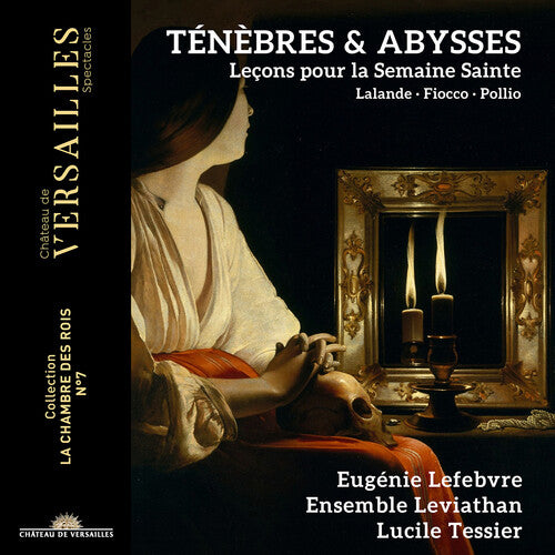 Ténèbres et Abysses / Lefebvre, Tessier, Ensemble Leviathan