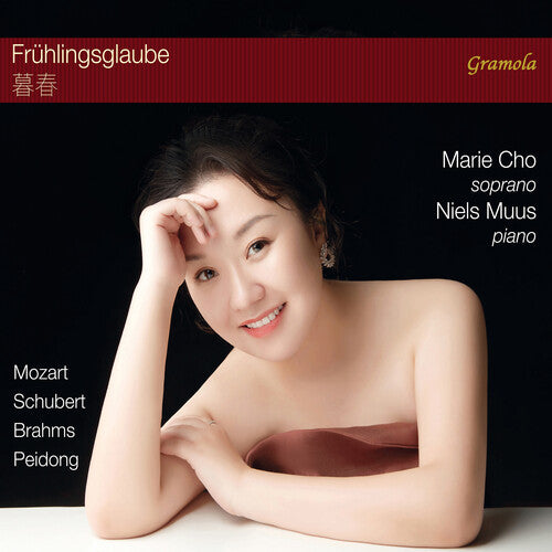 Brahms, Mozart, Schubert & Xu: Frühlingsglaube / Cho, Muus