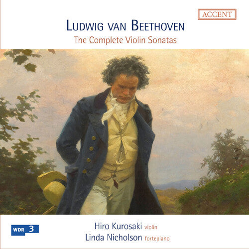 Beethoven: The Complete Violin Sonatas / Hiro Kurosaki, Nicolson