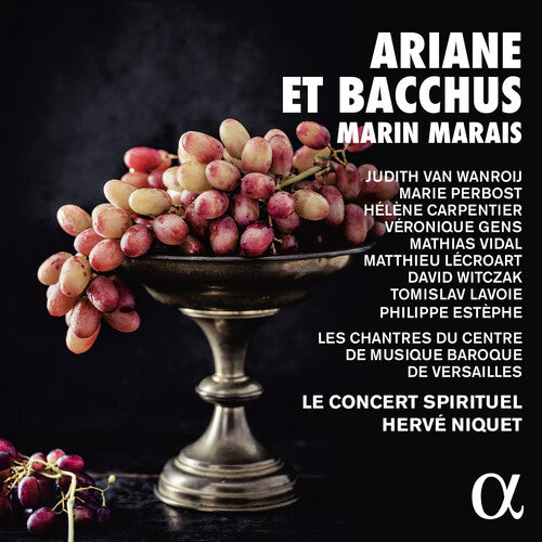 Marais: Ariane et Bacchus / Niquet, Le Concert Spirituel