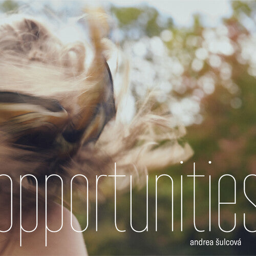 Sulcova: Opportunities