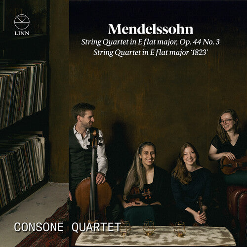Mendelssohn: String Quartet in E Flat Major; String Quartet No. 3 / Consone Quartet
