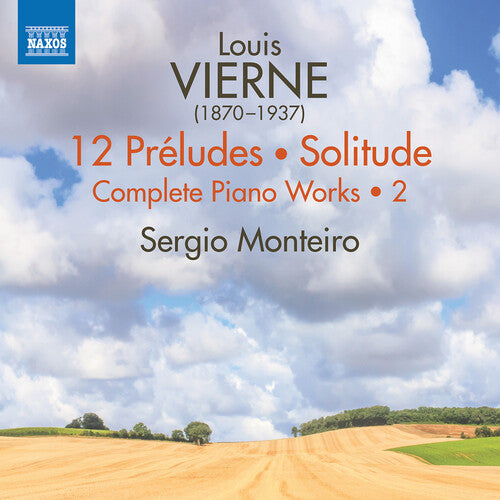 Vierne: Complete Piano Works, Vol. 2 / Montiero