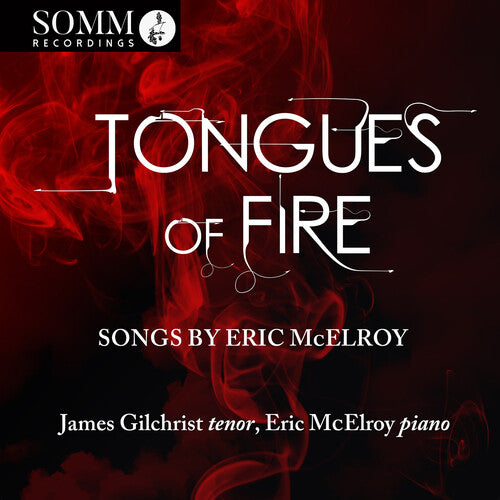 McElroy: Tongues of Fire / Gilchrist, McElroy