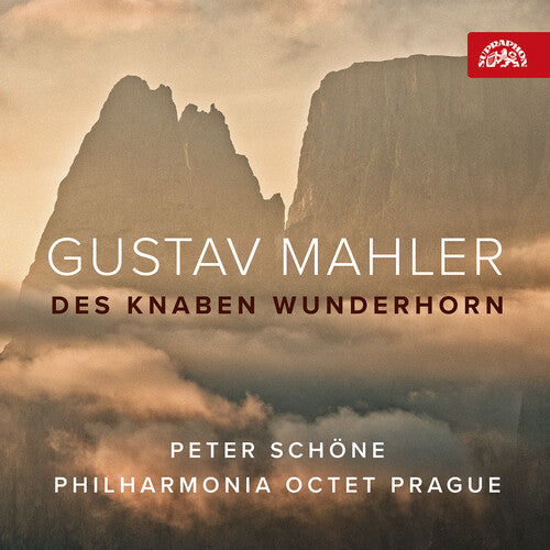 Mahler: Des Knaben Wunderhorn / Schoene, Philharmonia Octet Prague