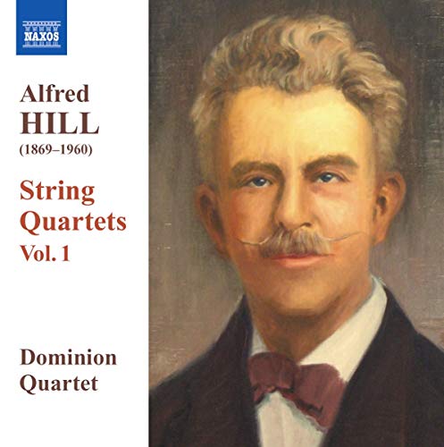 Hill: String Quartets Vol 1 / Dominion Quartet