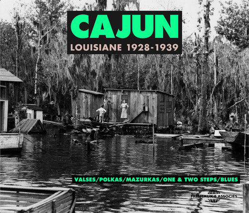 CAJUN: LOUISIANNE: 1928-1939