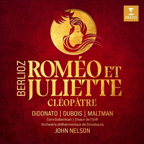 BERLIOZ: ROMEO & JULIETTE CLEOPATRE