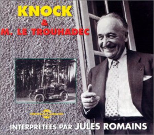 KNOCK  M. LE TROUHADEC