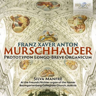 Murschhauser: Prototypon Longo-Breve Organicum / Manfrè