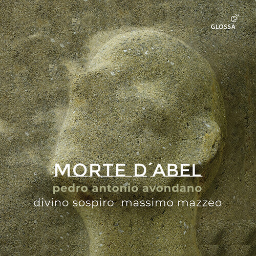 Avondano: Morte d'Abel / Mazzeo, Divino Sospiro