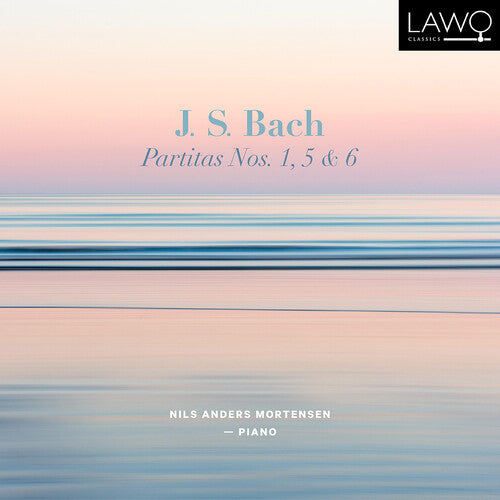 J.S. Bach: Partitas Nos. 1, 5 & 6