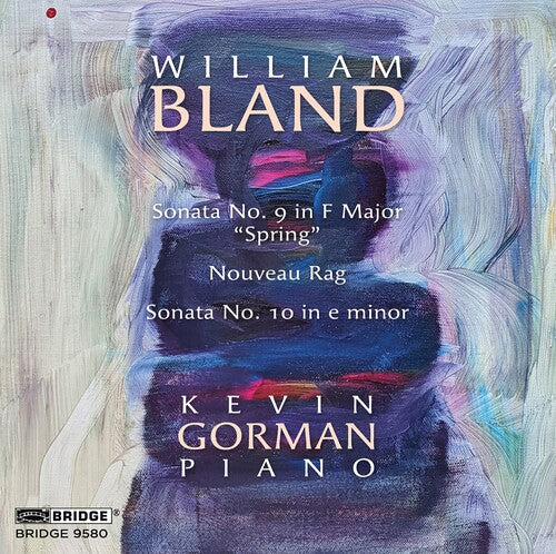 Bland: Piano Sonatas, Vol. 2
