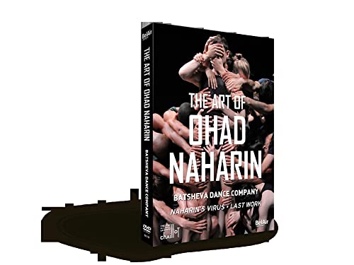 The Art of Ohad Naharin / Batsheva Dance Company