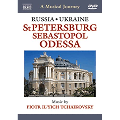 Naxos Musical Journey - Russia - St. Petersburg & Sebastopol