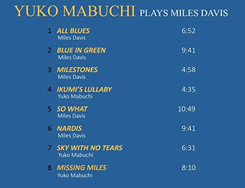 Yuko Mabuchi Plays Miles Davis