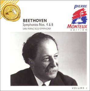 Pierre Monteux Edition Vol 1 - Beethoven: Symphonies 4 & 8