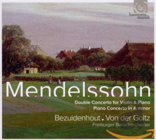 Mendelssohn: Piano Concerto in A minor - Concerto for Violin