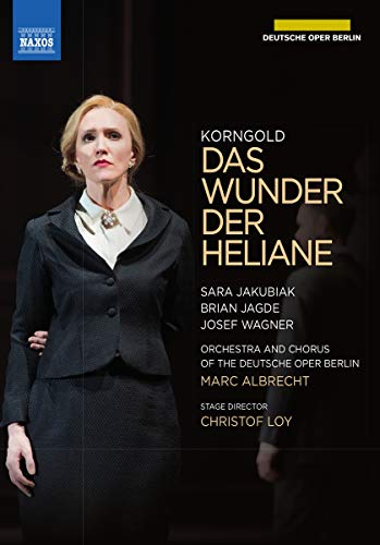 Korngold: Das Wunder der Heliane / Jakubiak, Jagde, Albrecht, Berlin German Opera