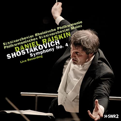Shostakovich: Symphony No 4 / Raiskin, Rhenish Philharmonic