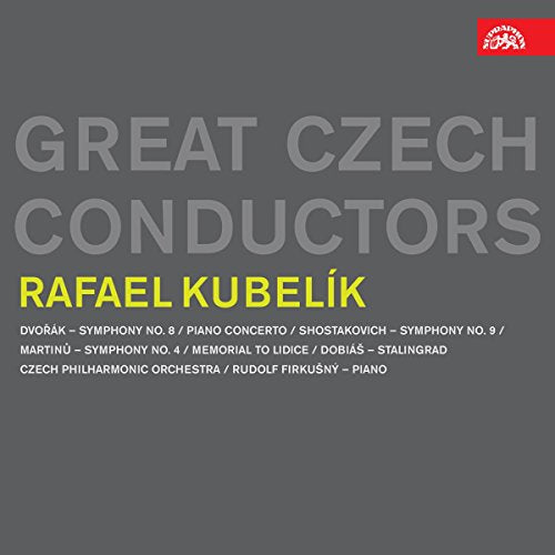 Great Czech Conductors - Rafael Kubelik