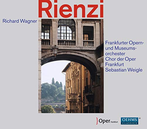 Wagner: Rienzi / Weigle, Bronder, Libor, Struckmann, Mahnke