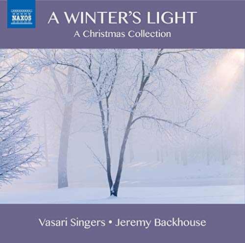 A Winter's Light / Backhouse, Vasari Singers