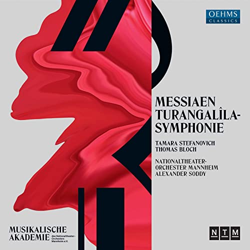 Messiaen: Turangalila-symphonie / Stefanovich, Bloch, Soddy, Mannheim National Theatre Orchestra