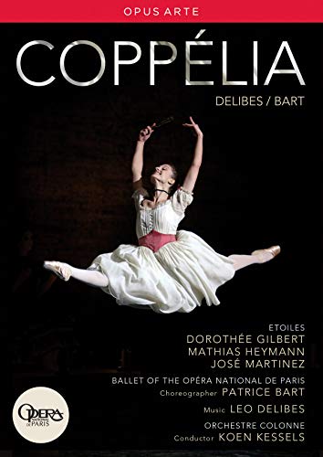Delibes: Coppelia / Paris Opera Ballet