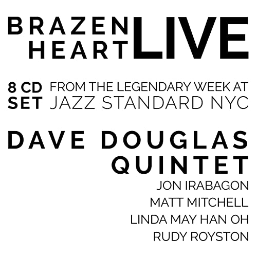 BRAZEN HEART LIVE AT JAZZ STANDARD - COMPLETE