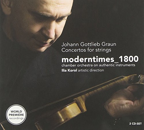 Johann Gottlieb Graun: Concertos For Strings / Korol, Moderntimes Ensemble