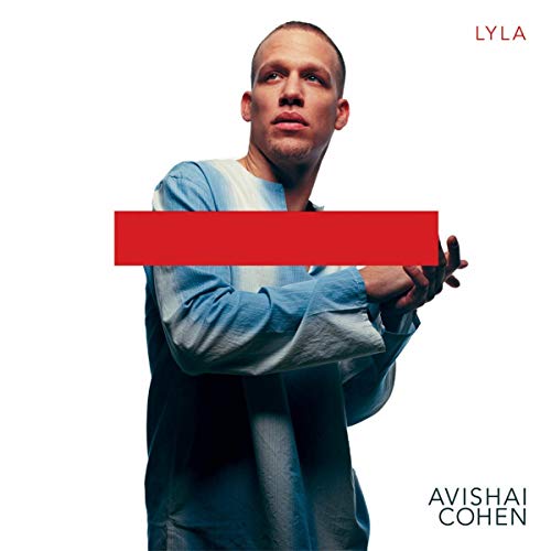 Lyla / Avishai Cohen ft. Chick Corea
