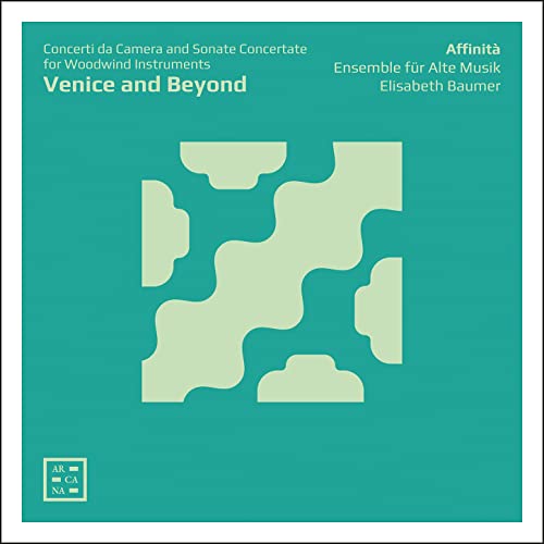 Venice And Beyond - Concerti Da Camera & Sonate Concertate / Affinita