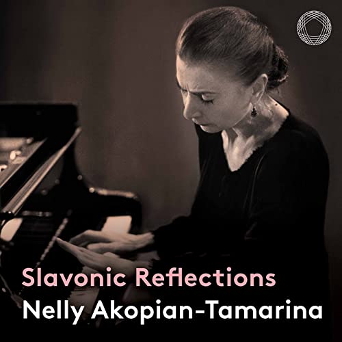 Slavonic Reflections / Nelly Akopian-Tamarina