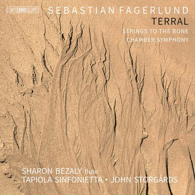 Fagerlund: Terral / Bezaly, Storgårds, Tapiola Sinfonietta