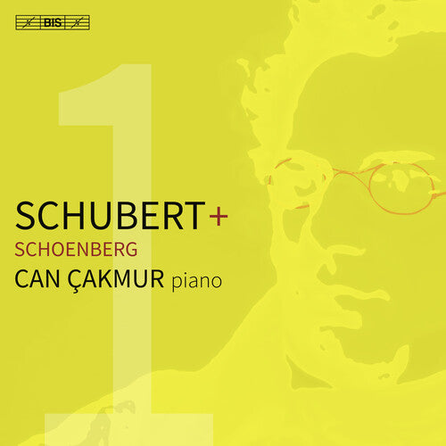 Schubert + Schoenberg / Can Çakmur