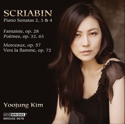 Scriabin: Works for Solo Piano / Yoojung Kim