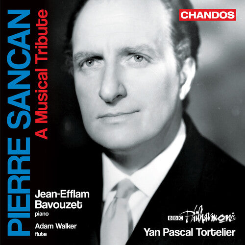 Sancan: A Musical Tribute / Bavouzet, Tortelier, BBC Philharmonic