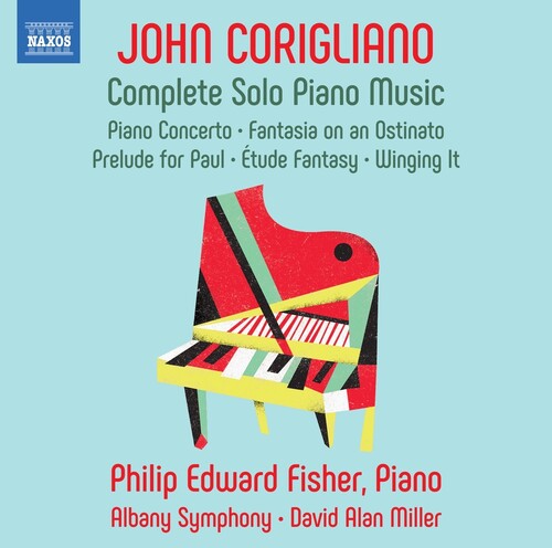 Corigliano: Complete Solo Piano Music / Fisher, Miller, Albany Symphony