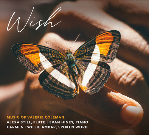 Wish - Music of Valerie Coleman
