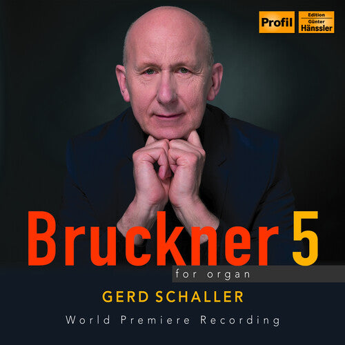 Bruckner: Symphony No. 5 / Gerd Schaller