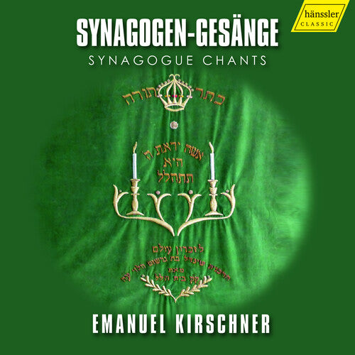 Kirschner: Synagogue Chants