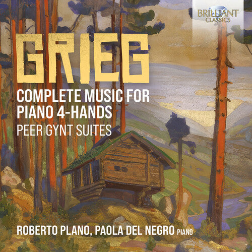 Grieg: Complete Music for Piano 4-Hands; Peer Gynt Suites / Plano, Del Negro