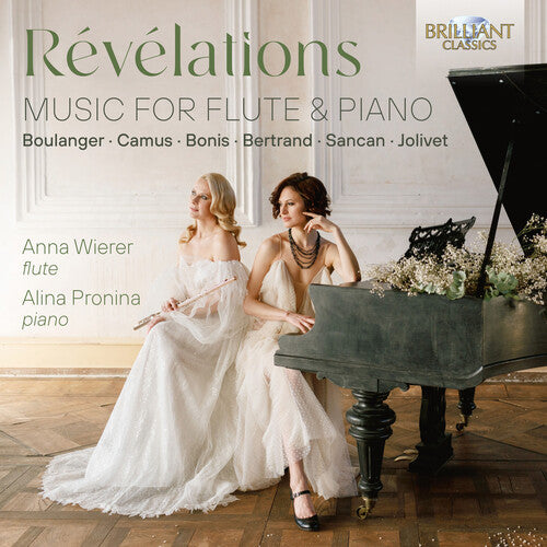 Boulanger, Camus, Bonis, Bertrand, Sancan & Jolivet: Revelations - Music for Flute & Piano